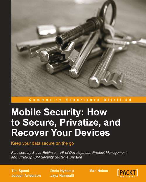 Win A Free Copy of Packt’s ‘Mobile Security: how to Secure, Privatize, and Recover Your Device’ !